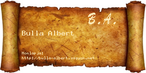 Bulla Albert névjegykártya
